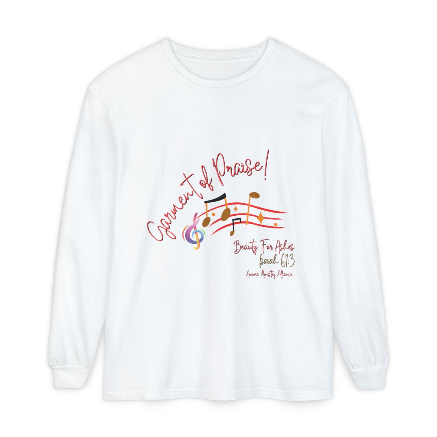Beauty for Ashes-Garment of Praise-LongSleeve