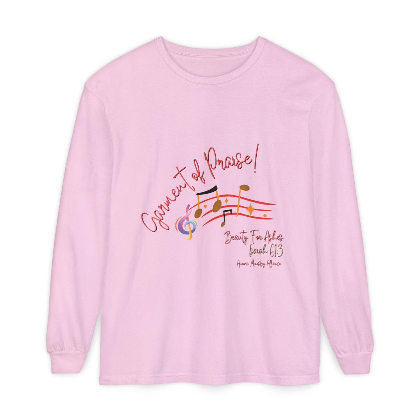 Beauty for Ashes-Garment of Praise-LongSleeve