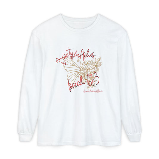 Beauty For Ashes -Unisex  Long Sleeve T-Shirt