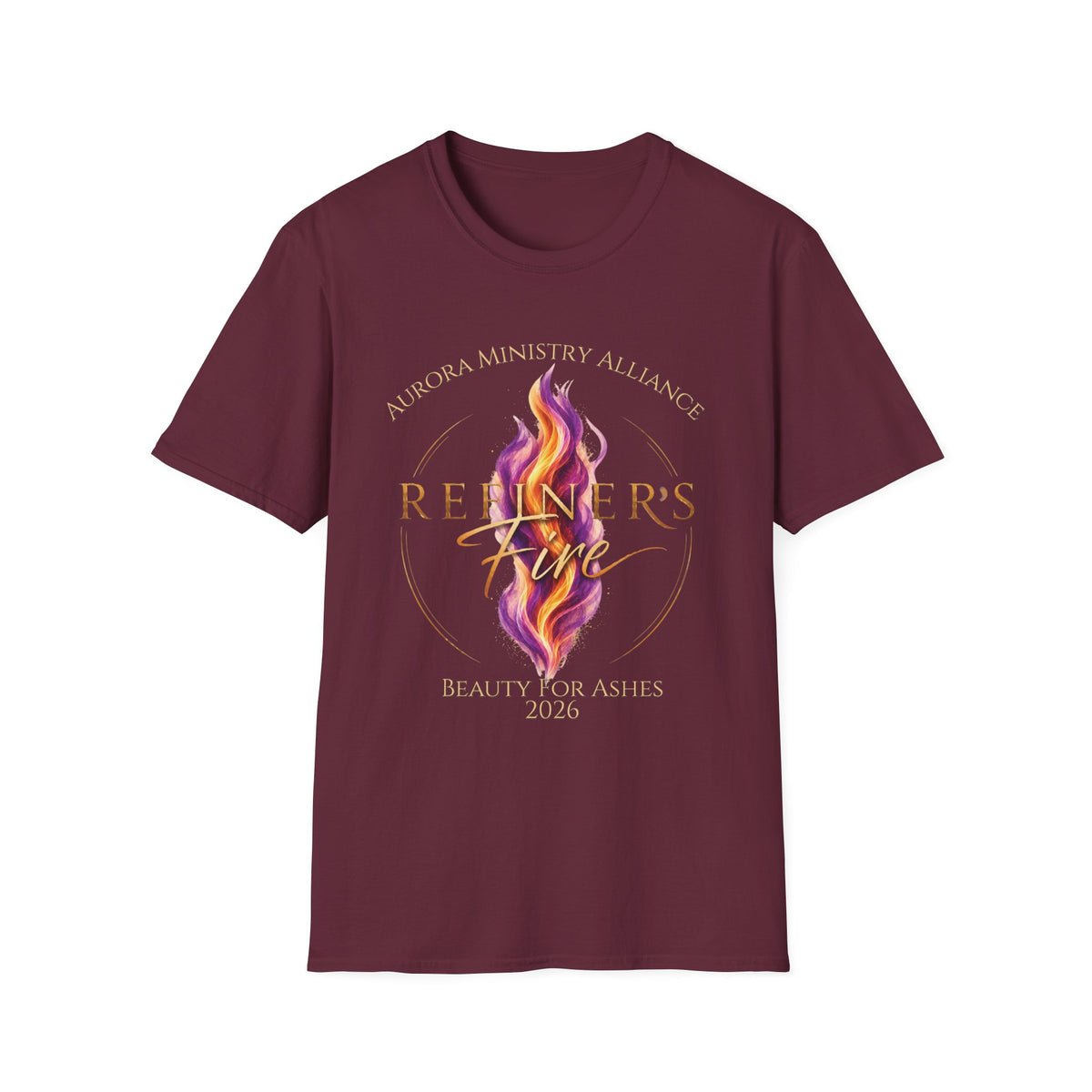 Beauty For Ashes 2026-Refiner's Fire Tshirt